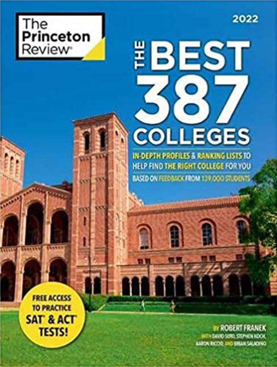The Best 387 Colleges, 2022: In-Depth Profiles & Ranking Lists to Help Find the Right College for You