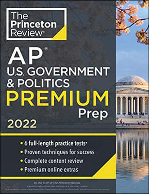 Princeton Review AP U.S. Government & Politics Premium Prep, 2022