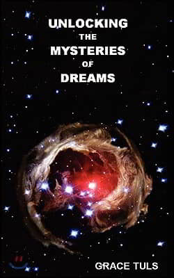 Unlocking the Mysteries of Dreams