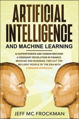 Artificial Intelligence and Machine Learning