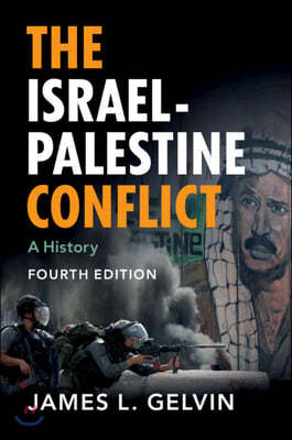 The Israel-Palestine Conflict: A History