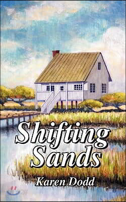 Shifting Sands