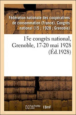 15e Congres National, Grenoble, 17-20 Mai 1928