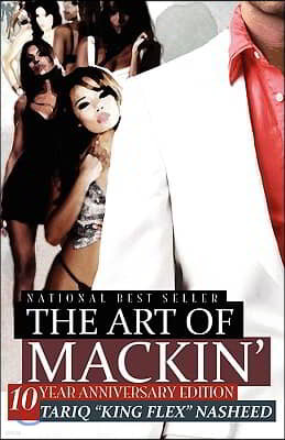 The Art of Mackin'