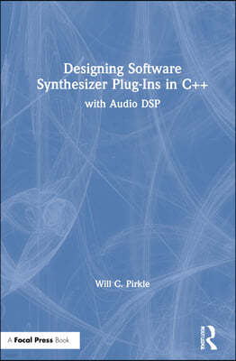 Designing Software Synthesizer Plugins in C++