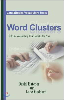 Word Clusters: Build a Vocabulary That Works for You