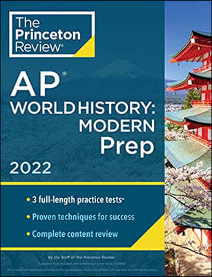 Princeton Review AP World History: Modern Prep, 2022