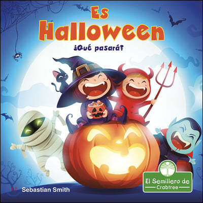 ¡Es Halloween! ¿Que Pasara? (It's Halloween! What Will We Be?)
