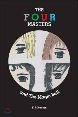The Four Masters and the Magic Ball