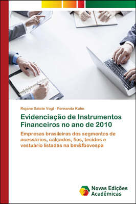 Evidenciacao de Instrumentos Financeiros no ano de 2010