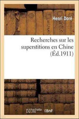 Recherches Sur Les Superstitions En Chine