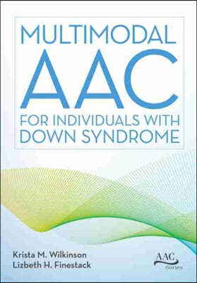 Multimodal Aac for Individuals with Down Syndrome