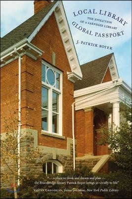 Local Library, Global Passport: The Evolution of a Carnegie Library