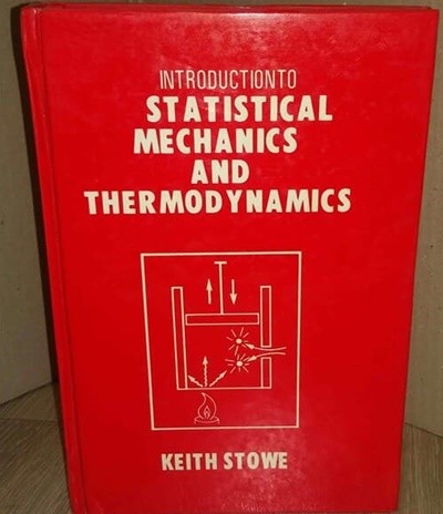 Introduction to Statistical Mechanics and Thermodynamics (Spiral-bound, 1st)