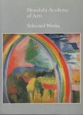 Honolulu Academy of Arts: Selected Works  (Paperback)