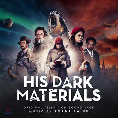 BBC/HBO TV ø 'Ȳ ħ'   (His Dark Materials OST by Lorne Balfe  ) 