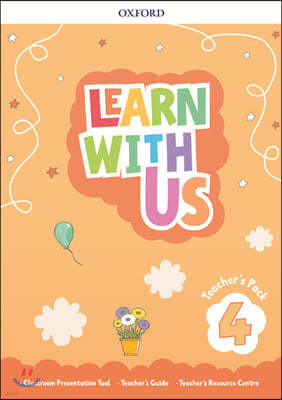 Learn with Us 4 : Teacher's Pack