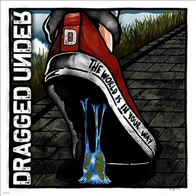 Dragged Under — The World Is In Your Way 앨범 커버