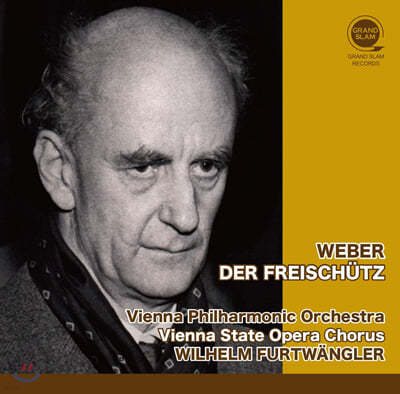 Wilhelm Furtwangler : ź  (Weber: Der Freischutz) 