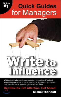 Write To Influence - Quick Guides for Managers