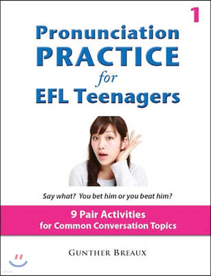 Pronunciation Practice for EFL Teenagers 1
