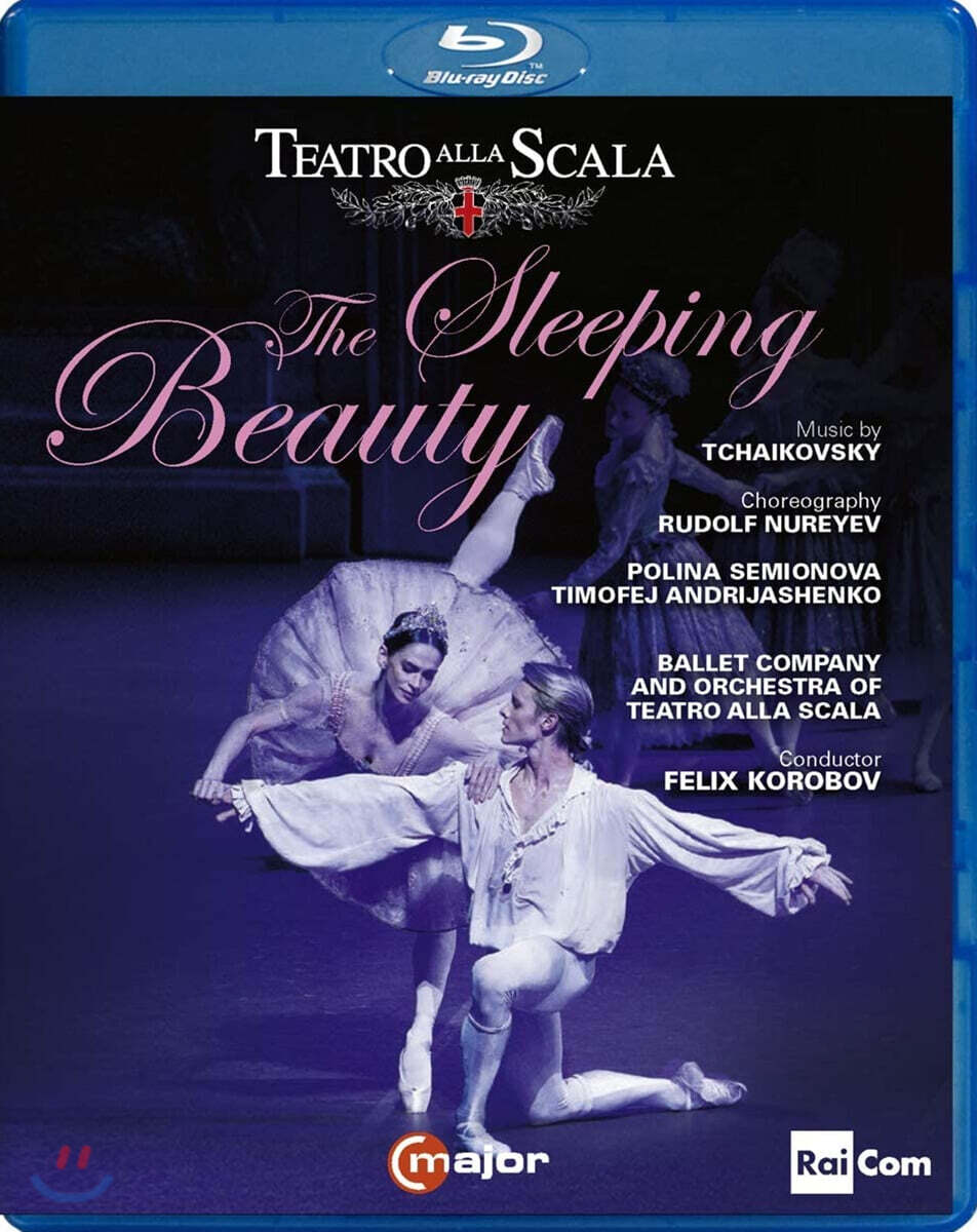 Ballet Company of Teatro alla Scala 차이코프스키-누레예프: 잠자는 미녀 (Tchaikovsky-Rudolf Nurejev: The Sleeping Beauty)