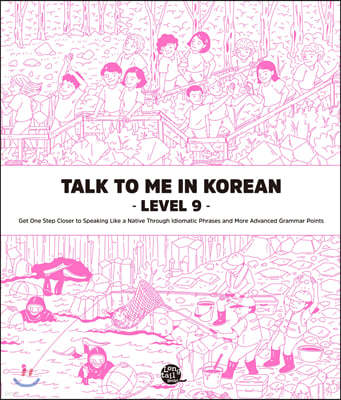 Talk To Me In Korean Level 9 
