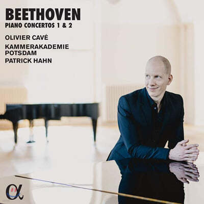 Olivier Cave 亥: ǾƳ ְ 1, 2 (Beethoven: Piano Concertos Op.15, Op.19) 