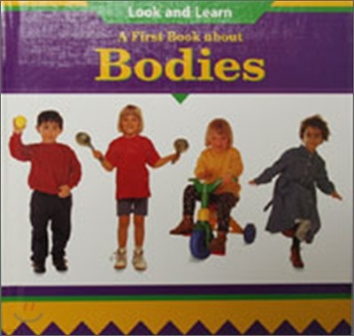 A First Book about Bodies