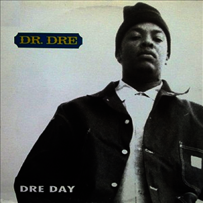 Dr. Dre — Dre Day 앨범 커버