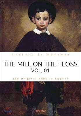 THE MILL ON THE FLOSS, VOL. 01 - ÷ν  Ѱ, 1 ()