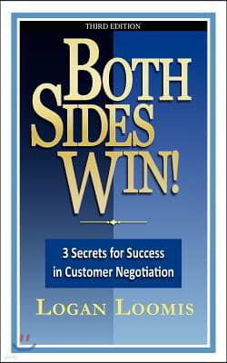 Both Sides Win! 3 Secrets for Success in Customer Negotiation