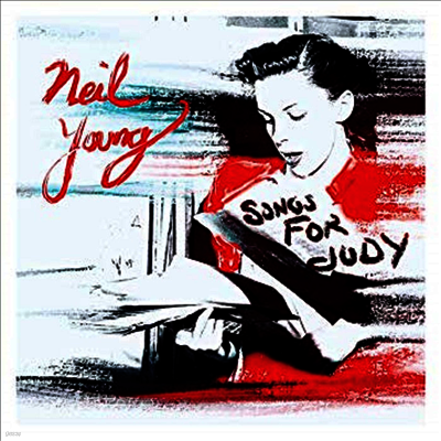 Neil Young — Songs For Judy 앨범 커버