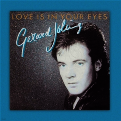 Gerard Joling — Love Is In Your Eyes/Ticket To The Tropics (7" Single) 앨범 커버