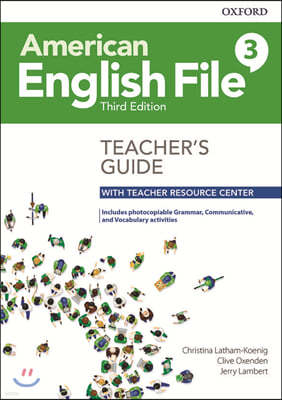 American English File Level 3 Teacher's Guide with Teacher Resource Center