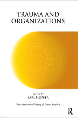 Trauma and Organizations