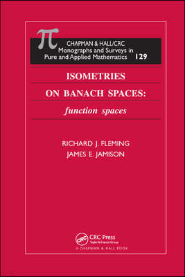 Isometries on Banach Spaces