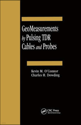 Geomeasurements by Pulsing Tdr Cables and Probes