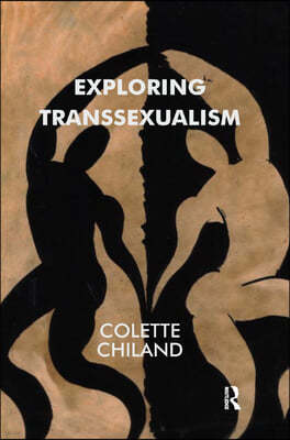 Exploring Transsexualism