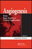 Angiogenesis: From Basic Science to Clinical Applications