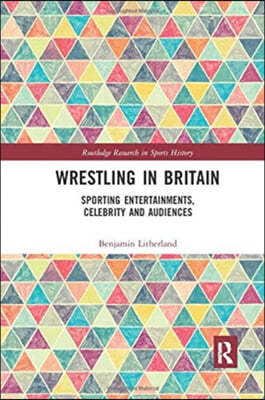 Wrestling in Britain