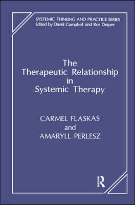 Therapeutic Relationship in Systemic Therapy