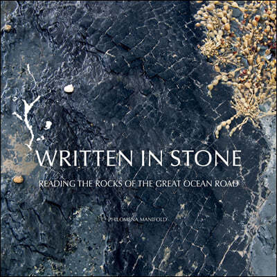 Written in Stone: Reading the Rocks of the Great Ocean Road