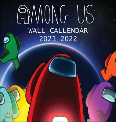 2021-2022 Among Us Wall Calendar: Among us imposter and characters (8.5x8.5 Inches Large Size) 18 Months Wall Calendar