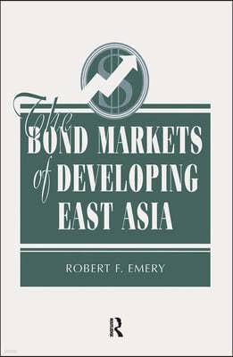 Bond Markets Of Developing East Asia