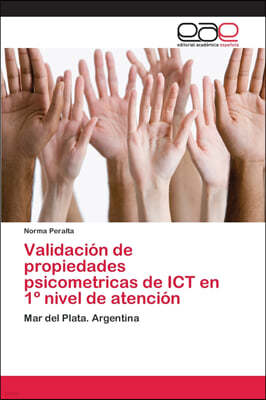 Validacion de propiedades psicometricas de ICT en 1° nivel de atencion