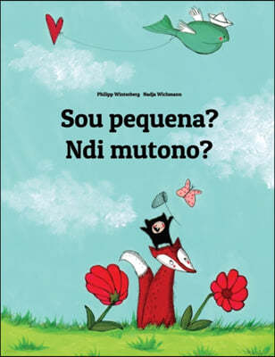 Sou pequena? Ndi mutono?: Brazilian Portuguese-Luganda/Ganda (Oluganda): Children's Picture Book (Bilingual Edition)