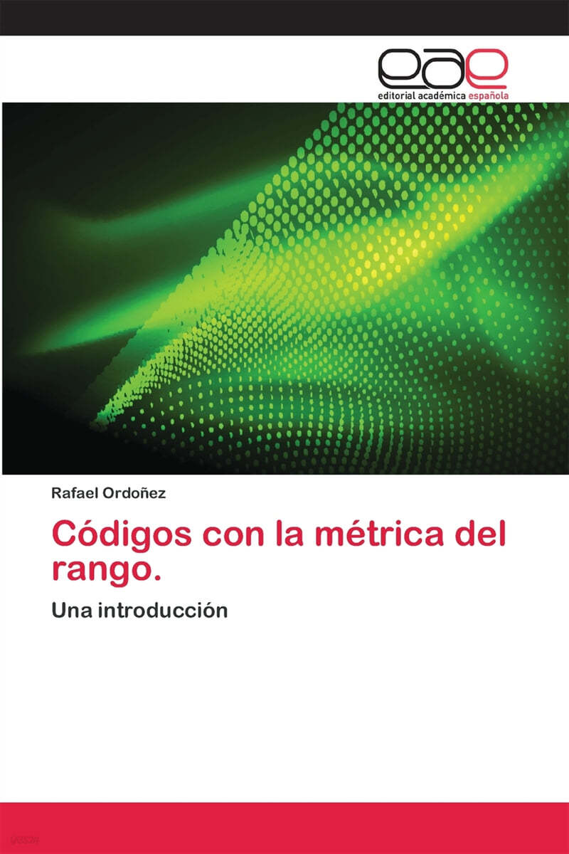 Codigos con la metrica del rango.