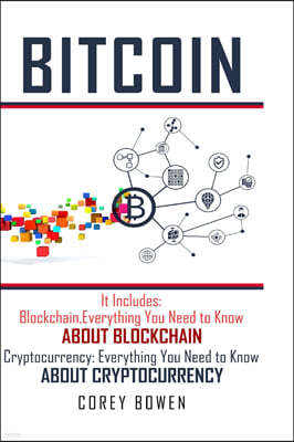 Bitcoin: 2 Manuscripts: Blockchain, Cryptocurrency