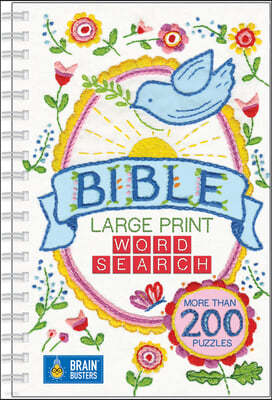 Bible Large Print Word Search: More Than 200 Puzzles
